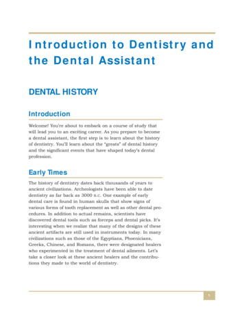 Introduction To Dentistry And The Dental Assistant