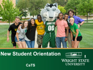 New Student Orientation CaTS - Wright State University
