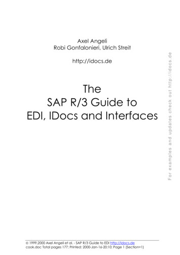 The SAP R/3 Guide To EDI, IDocs And Interfaces