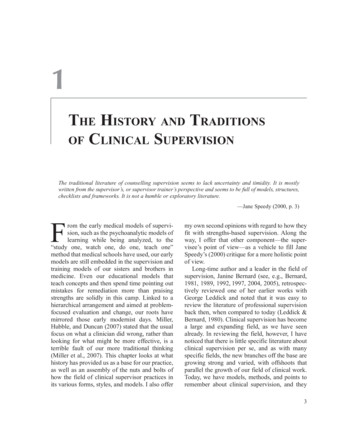 The HIstory And TradItIons Of LInICal SupervIsIon