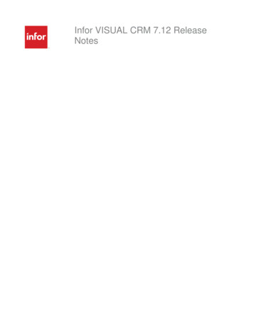 Infor VISUAL CRM 7.12 Release Notes