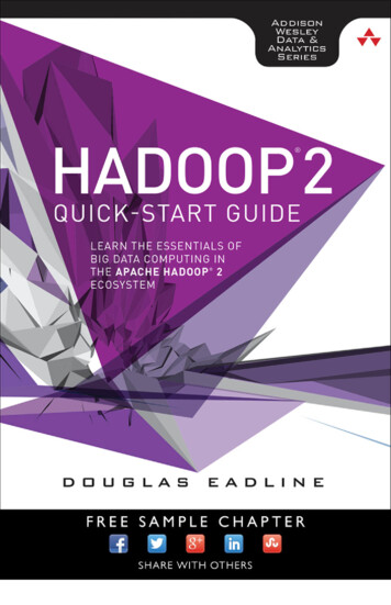 Hadoop 2 Quick-Start Guide - Pearsoncmg 