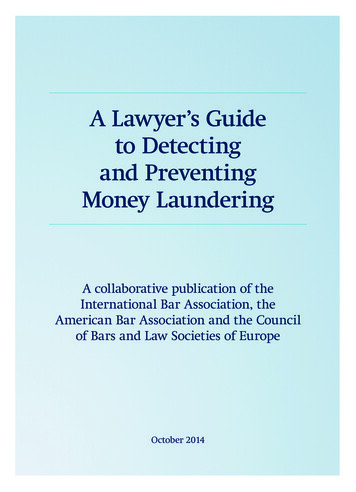 A Lawyer’s Guide To Detecting And Preventing Money Laundering
