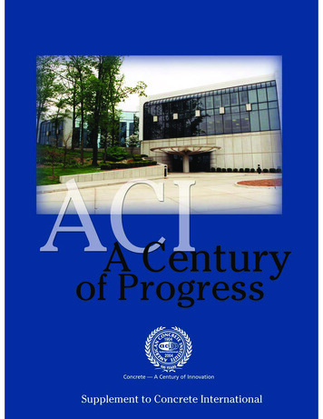 In Our Recognition Of ACI’s Centennial, We . - Concrete