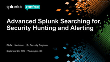 Advanced Splunk Searching For Security Hunting And Alerting