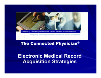 Electronic Medical Record Acquisition Strategies