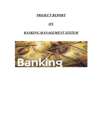 PROJECT REPORT ON BANKING MANAGEMENT SYSTEM