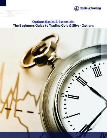 Options Basics & Essentials: The Beginners Guide To .