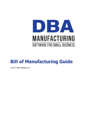 Bill Of Manufacturing Guide - DBA Manufacturing Software