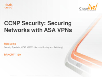 CCNP Security: Securing Networks With ASA VPNs