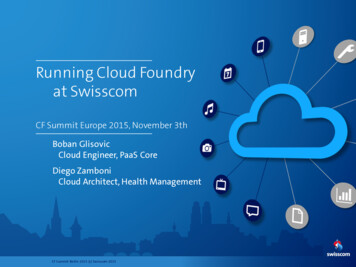 Running Cloud Foundry At Swisscom