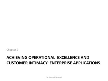 ACHIEVING OPERATIONAL EXCELLENCE AND CUSTOMER 