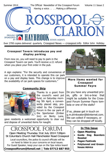 Summer 2014 The Official Newsletter Of The Crosspool Forum .