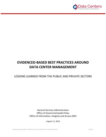 Evidence-Based Best Practices Around Data Center Management
