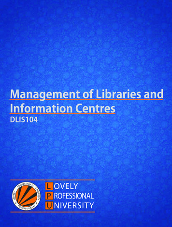 Management Of Libraries And Information Centres