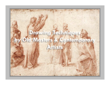 Drawing Techniques By Old Masters & Contemporary Artists