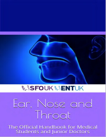 Ear Nose And Throat: The Official Handbook For Medical .