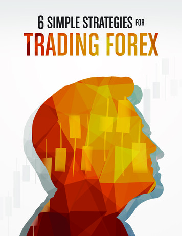 6SIMPLE STRATEGIES FOR TRADING FOREX