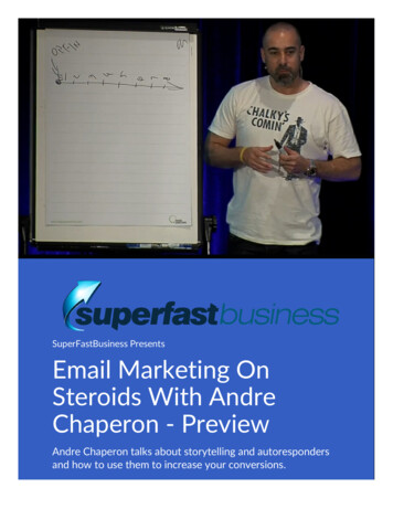 Chaperon - Preview Steroids With Andre Email Marketing On