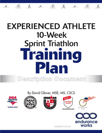 EXPERIENCED ATHLETE 10-Week Sprint Triathlon Training Plan