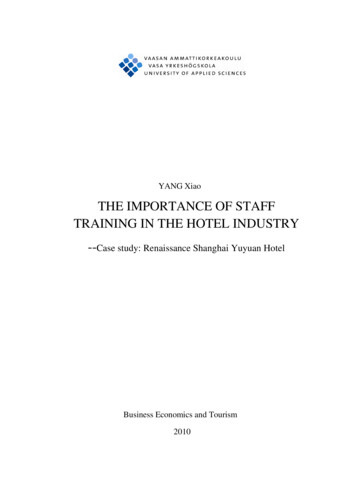 THE IMPORTANCE OF STAFF TRAINING IN THE HOTEL INDUSTRY .