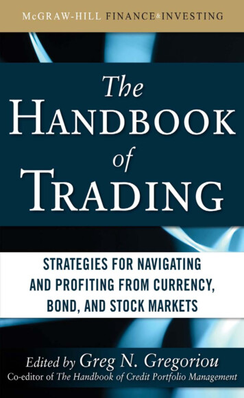 The Handbook Of Trading: Strategies For Navigating And .