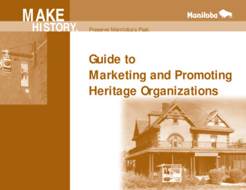 Guide To Marketing And Promoting Heritage Organizations