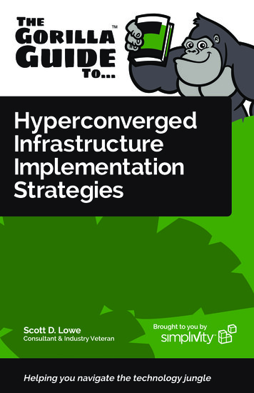 Hyperconverged Infrastructure Implementation Strategies .