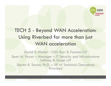 TECH 5 - Beyond WAN Acceleration: Using Riverbed For More .