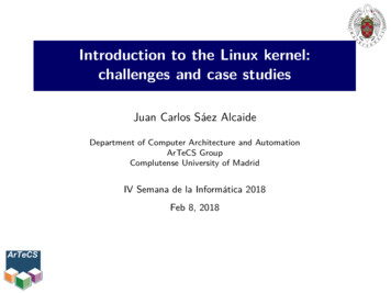 Introduction To The Linux Kernel: Challenges And Case Studies