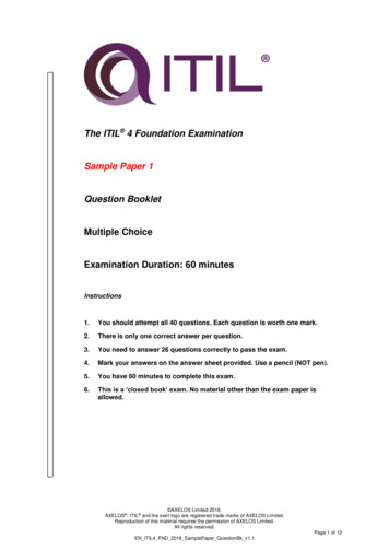 The ITIL 4 Foundation Examination Sample Paper 1 Question .