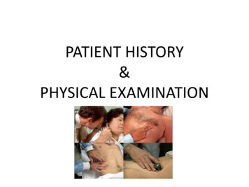 PATIENT HISTORY PHYSICAL EXAMINATION