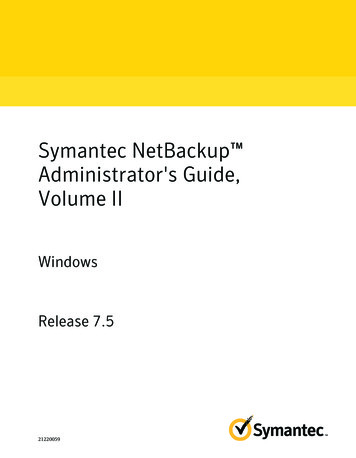 Symantec NetBackup Administrator's Guide, Volume II