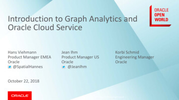 Introduction To Graph Analytics And Oracle Cloud Service