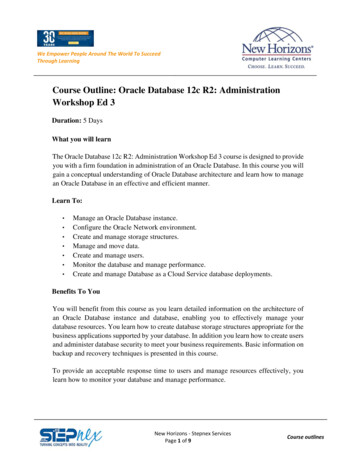 Course Outline: Oracle Database 12c R2: Administration .