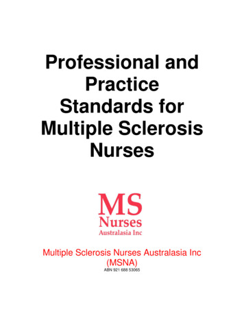 Professional And Practice Standards For Multiple Sclerosis .