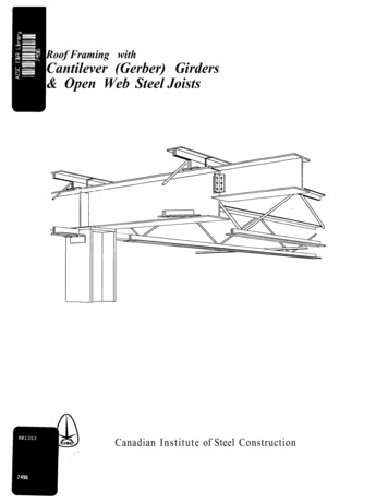 Roof Framing With Cantilever (Gerber) Girders & Open Web .