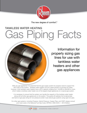 Gas Piping FactsTANKLESS WATER HEATING - SnowCrest