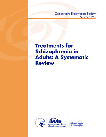 Treatments For Schizophrenia In Adults: A Systematic Review