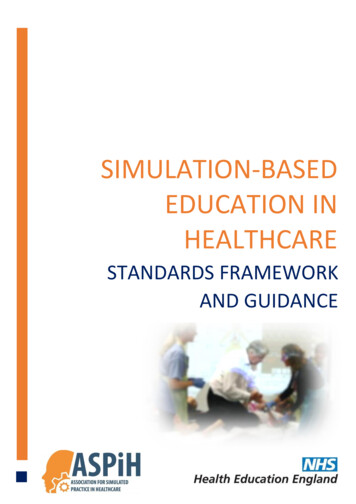 SIMULATION-BASED EDUCATION IN HEALTHCARE