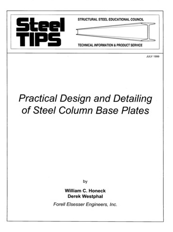 Practical Design And Detailing Of Steel Column Base Plates