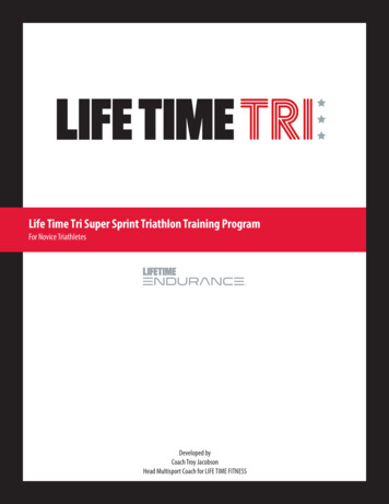 Life Time Tri Super Sprint Triathlon Training Program