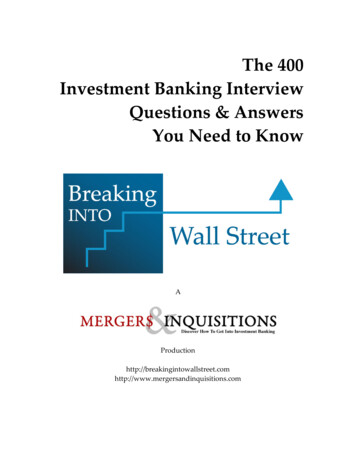 The 400 Investment Banking Interview Questions & Answers .