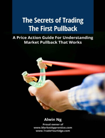 The Secrets Of Trading The First Pullback: A Price Action .