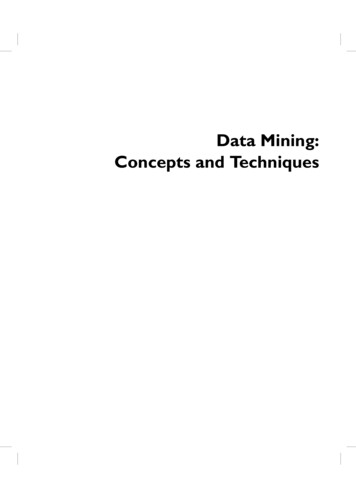 Data Mining: Concepts And Techniques