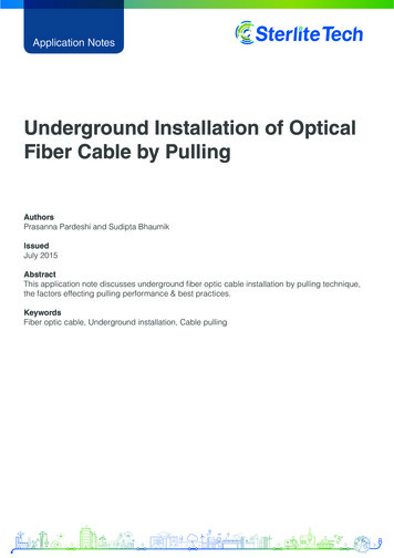 Underground Installation Of Optical Fiber Cable By Pulling