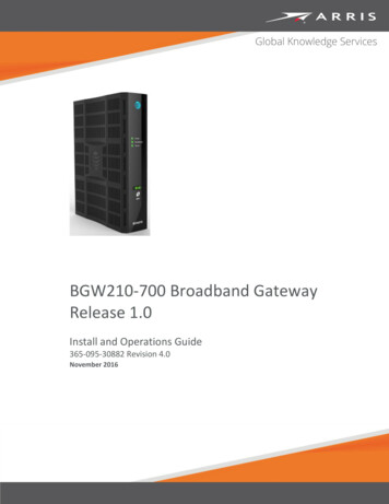 BGW210 -700 Broadband Gateway Release 1