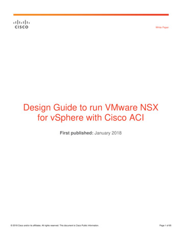 Design Guide To Run VMware NSX For VSphere With Cisco ACI .