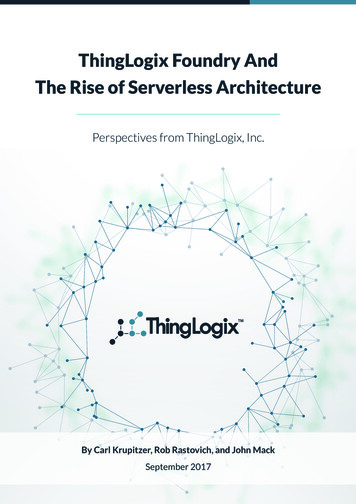 ThingLogix Foundry And The Rise Of Serverless Architecture