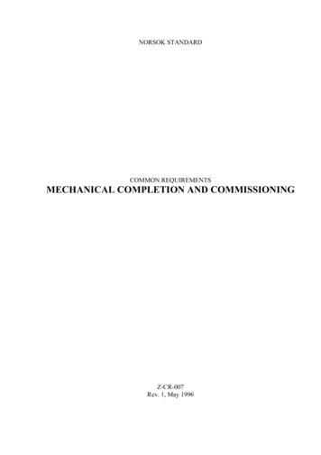 COMMON REQUIREMENTS MECHANICAL COMPLETION AND 